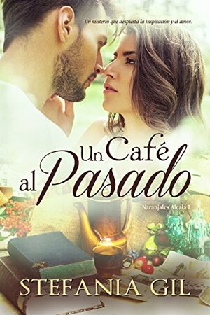 Un café al pasado by Stefania Gil