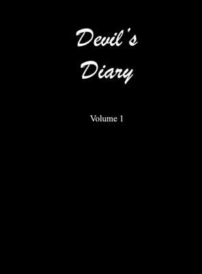 Devil's Diary Volume 1 by Ron Bennett