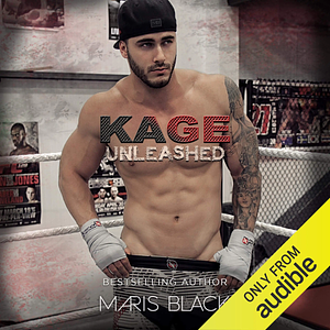 Kage Unleashed by Maris Black