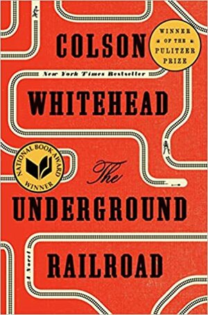 Tuyến Hoả Xa Ngầm by Colson Whitehead