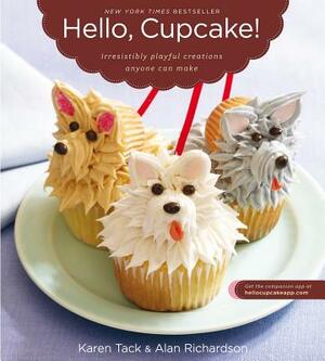 Hello, Cupcake! by Alan Richardson, Karen Tack