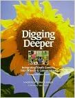 Digging Deeper: Integrating Youth Gardens Into Schools & Communities by 