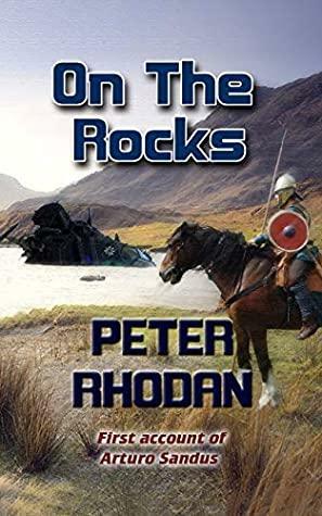 On the Rocks by Peter Rhodan