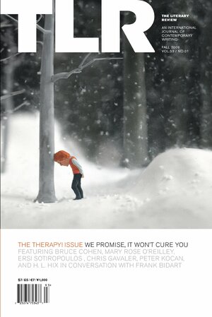 The Literary Review: Therapy! by Minna Zallman Proctor, Rand B. Lee, Gillian Parrish, Martin Ott, Karina Borowicz, Faye Reddecliff, Matthew Salesses, The Literary Review, Robert Repino, Renee Ashley, Chris Gavaler, Ersi Sotiropoulous, Catherine Doty, Ron Savage, Bruce Cohen, Mary Rose O'Reilley, Kyle McManus