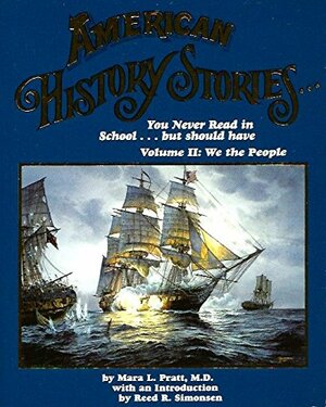 American History Stories-- You Never Read in School-- But Should Have, Volume 2 by Mara L. Pratt