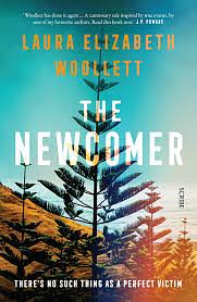 The Newcomer by Laura Elizabeth Woollett