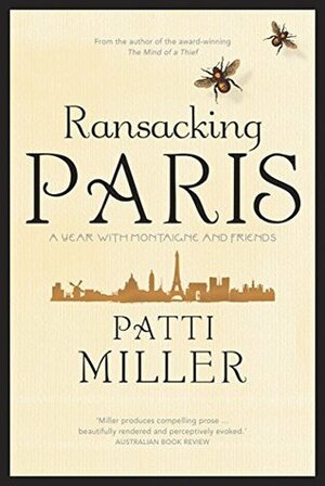 Ransacking Paris by Patti Miller