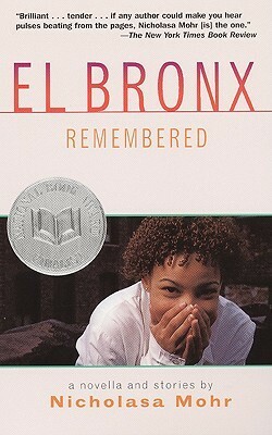 El Bronx Remembered by Nicholasa Mohr