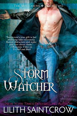 Storm Watcher by Lilith Saintcrow
