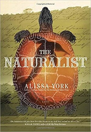 The Naturalist by Alissa York