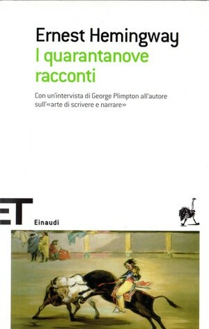 I quarantanove racconti by Ernest Hemingway, Vincenzo Mantovani