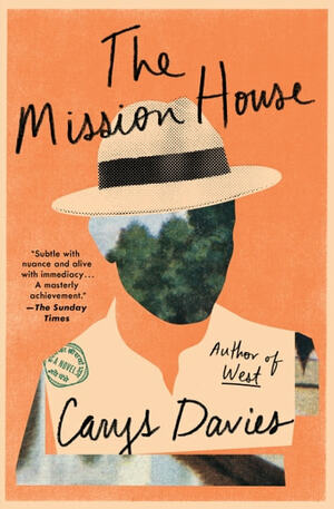The Mission House by Carys Davies