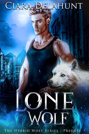 Lone Wolf by Ciara Delahunt