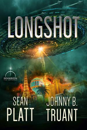 Longshot: An Alien Invasion Sci-Fi Novel by Johnny B. Truant, Avery Blake, Avery Blake