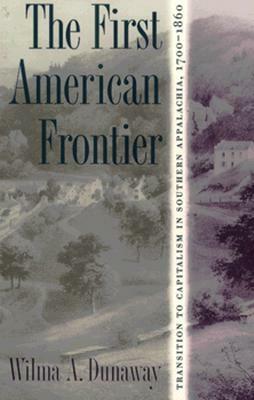 First American Frontier by Wilma A. Dunaway