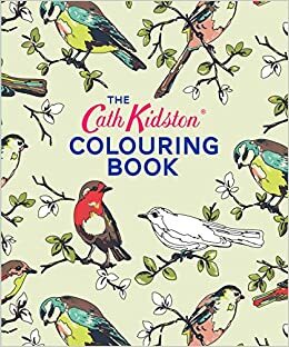 The Cath Kidston Colouring Book by 