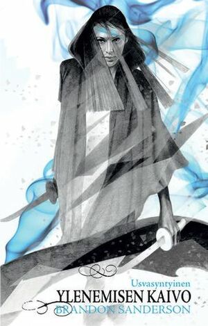 Ylenemisen kaivo by Brandon Sanderson