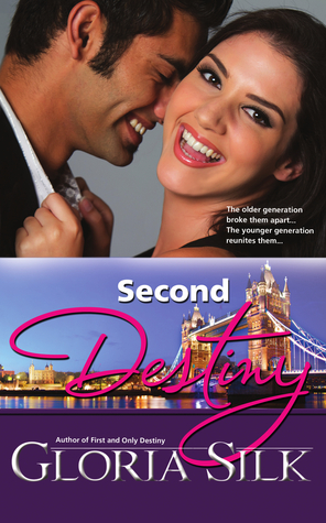 Second Destiny by Gloria Silk