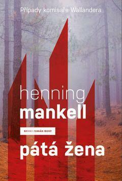 Pátá žena by Henning Mankell