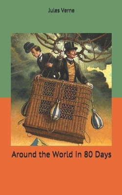 Around the World in 80 Days by Jules Verne