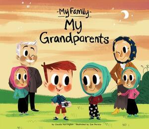 My Grandparents by Claudia Harrington