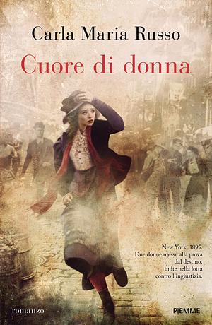 Cuore di donna by Carla Maria Russo