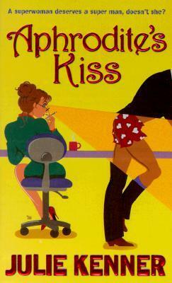 Aphrodite's Kiss by Julie Kenner