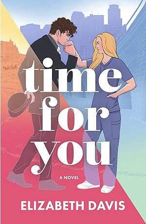 Time For You by Elizabeth Davis