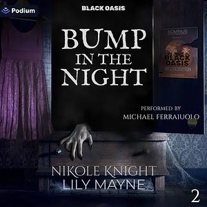 Bump in the Night by Lily Mayne, Nik Knight