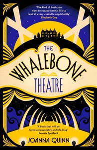 The Whalebone Theatre by Joanna Quinn