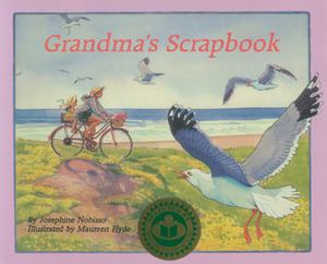 Grandma's Scrapbook by Josephine Nobisso, Maureen Hyde