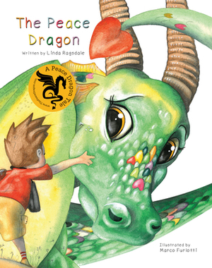 The Peace Dragon by Linda Ragsdale