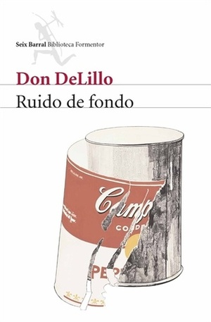 Ruido de fondo by Gian Castelli, Don DeLillo