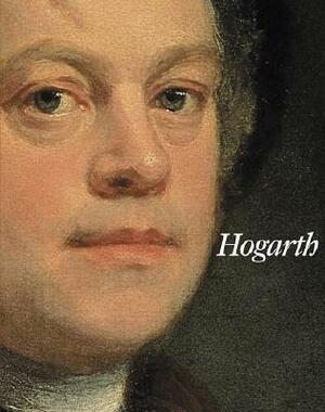 Hogarth: The Artist and the City by Mark Hallett, Christine Riding