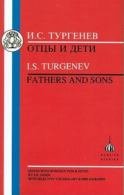 Fathers and Sons by Ivan Turgenev