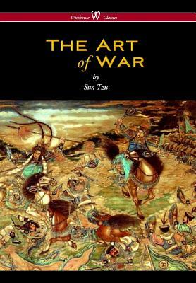 Art of War (Wisehouse Classics Edition) by Sun Tzu