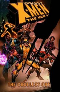 Uncanny X-Men: The New Age, Volume 2: The Cruelest Cut by Chris Claremont, Andy Park, Alan Davis