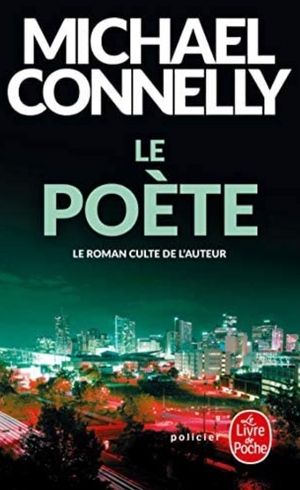 Le Poète by Michael Connelly