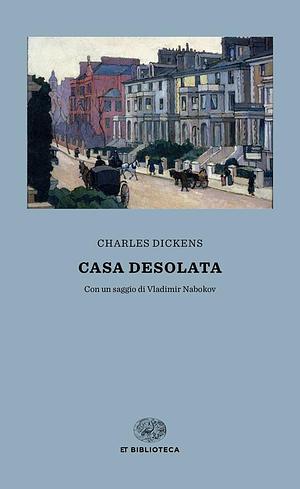 Casa desolada by Charles Dickens