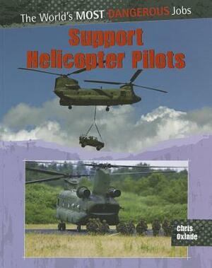 Support Helicopter Pilots by Chris Oxlade
