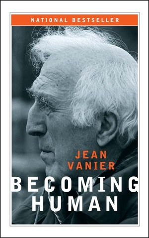 Becoming Human by Jean Vanier