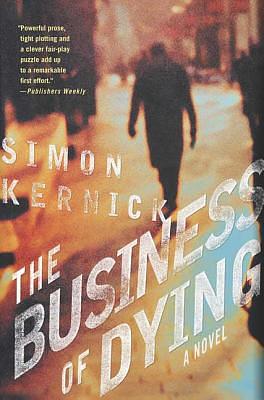 The Business of Dying by Simon Kernick