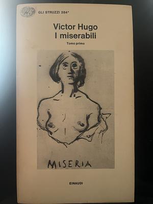 I miserabili by Victor Hugo