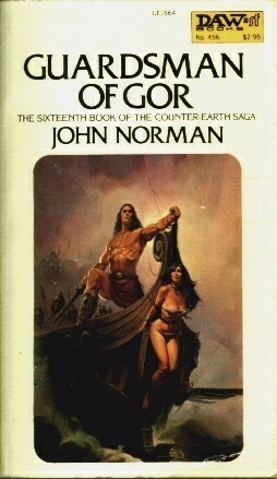 Guardsman of Gor by John Norman