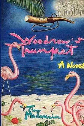 Woodrow's Trumpet: A Novel by Tim McLaurin, Tim McLaurin