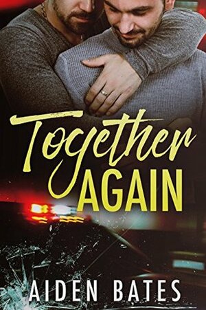 Together Again by Aiden Bates