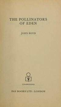 The Pollinators Of Eden by John Boyd, Boyd Bradfield Upchurch