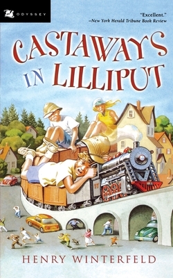 Castaways in Lilliput by Henry Winterfeld