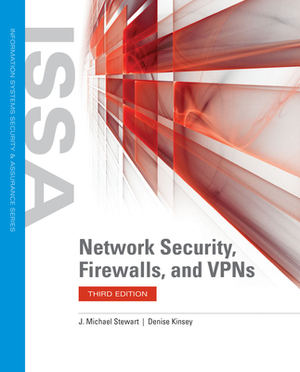 Network Security, Firewalls, and VPNs with Cloud Labs by J. Michael Stewart, Denise Kinsey