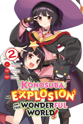 Konosuba: An Explosion on This Wonderful World!, Vol. 2 (manga) by Natsume Akatsuki, Kasumi Morino